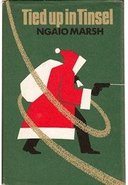 Tied Up in Tinsel (Ngaio Marsh)