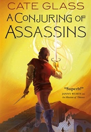 A Conjuring of Assassins (Cate Glass)