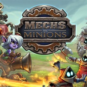 Mech vs. Minion