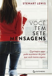 Você Tem Sete Mensagens (Stewart Lewis)