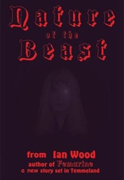 Nature of the Beast (Ian Wood)