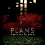 Plans (Death Cab for Cutie, 2005)