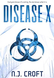 Disease X (N. J. Croft)