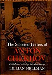 The Selected Letters of Anton Chekhov (Anton Chekhov)