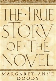 The True Story of the Novel (Doody, M.A.)
