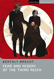 Fear and Misery of the Third Reich (Bertolt Brecht)