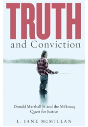 Truth and Conviction (L. Jane McMillan)