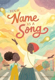 Your Name Is a Song (Jamilah Thompkins-Bigelow)