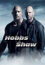 Fast & Furious Presents: Hobbs & Shaw (2019)