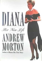 Diana: Her New Life (Andrew Morton)