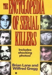The Encyclopedia of Serial Killers (Brain Lane)
