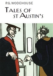 Tales of St Austin's (P. G. Wodehouse)