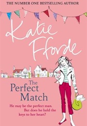 The Perfect Match (Katie Fforde)