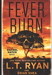 Fever Burn (L. T. Ryan)