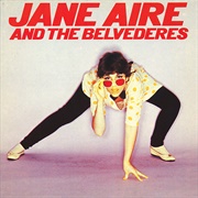 Jane Aire and the Belvederes - Jane Aire and the Belvederes