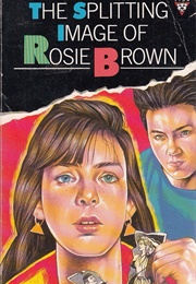 The Splitting Image of Rosie Brown (Peggy Burns)