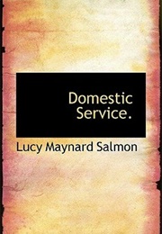 Domestic Service (L. M. Salmon)