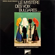 Le Mystere Des Voix Bulgares - Volume 1 (1975)