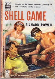 Shell Game (Richard Powell)