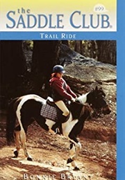 Trail Ride (Bonnie Bryant)