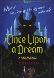 Once Upon a Dream (Liz Braswell)