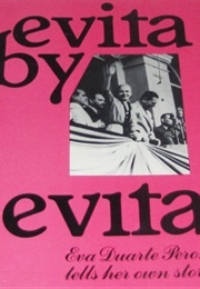 Evita by Evita (Evita Peron)