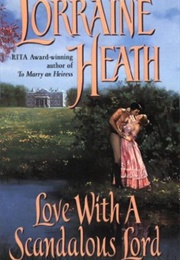 Love With a Scandalous Lord (Lorraine Heath)