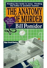 The Anatomy of Murder (Bill Pomidor)
