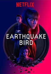 The Earthquake Bird (2019)