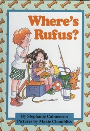 Where's Rufus (Stephanie Calmenson)