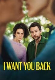 I Want You Back (2022)