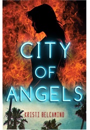 City of Angels (Kristi Belcamino)