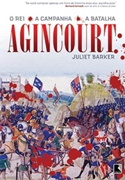 Agincourt (Juliet Barker)