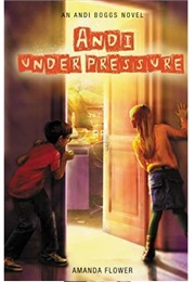 Andi Under Pressure (Amanda Flower)
