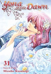 Yona of the Dawn Volume 31 (Kusanagi, Mizuho)
