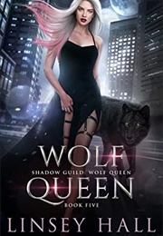 Wolf Queen (Linsey Hall)