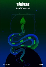 Ténèbre (Paul Kawczak)