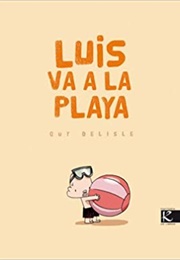 Luis Va a La Playa (Guy Delisle)