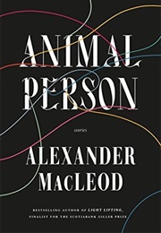 Animal Person (Alexander MacLeod)