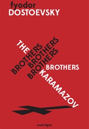 The Brothers Karamazov (Fyodor Dostoevsky)