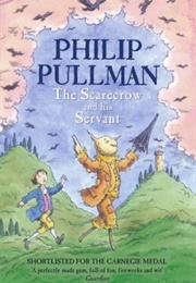 The Scarecrow and His Servant (Philip Pullman)