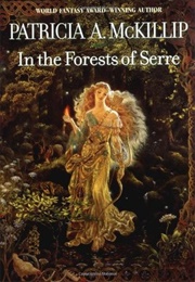 In the Forests of Serre (Patricia A. McKillip)