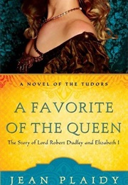 A Favorite of the Queen (Jean Plaidy)