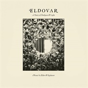 Elder & Kadavar: Eldovar - A Story of Darkness & Light