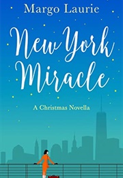 New York Miracle (Margo Laurie)