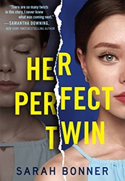 Her Perfect Twin (Sarah Bonner)
