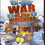 Tom and Jerry: War of the Whiskers