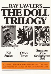 The Doll Trilogy (Ray Lawler)
