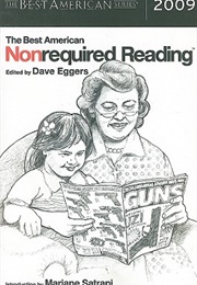 The Best American Nonrequired Reading 2009 (Dave Eggers, Ed. &amp; Marjane Satrapi, Intro.)