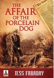 Affair of the Porcelain Dog (Jess Faraday)